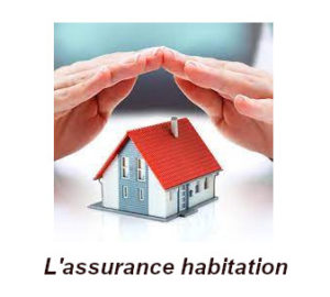 Ce qu'il faut savoir sur une assurance habitation