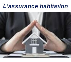 Assurance habitation : Que faut-il savoir ?